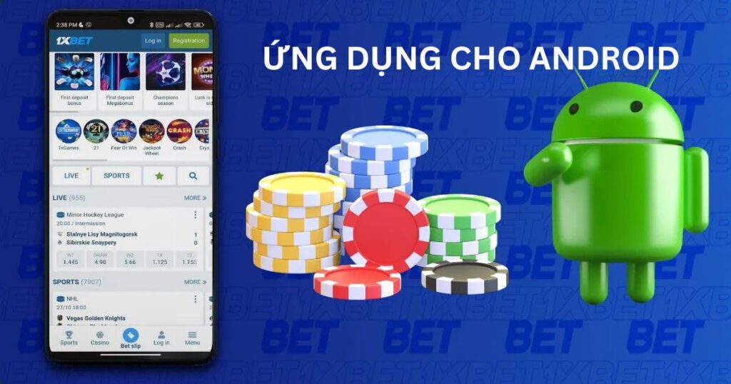 Ứng dụng 1xbet cho Android